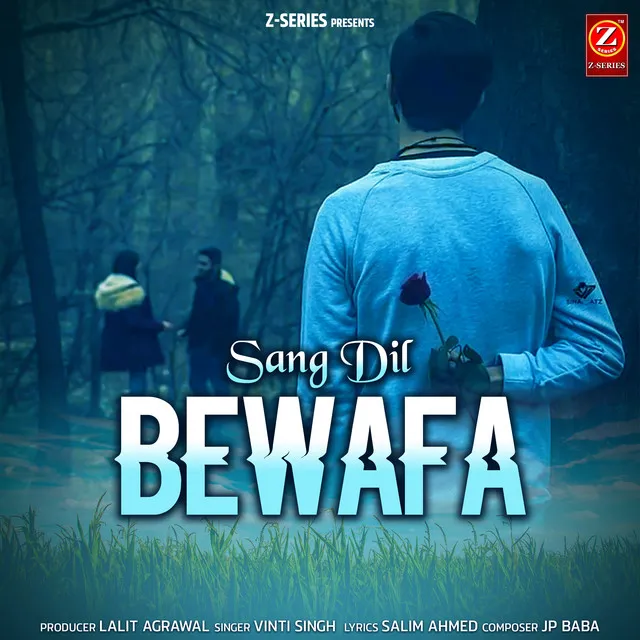 Sang Dil Bewafa