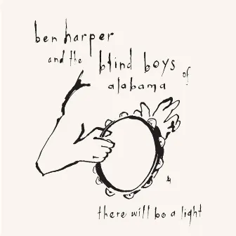 There Will Be A Light by The Blind Boys Of Alabama