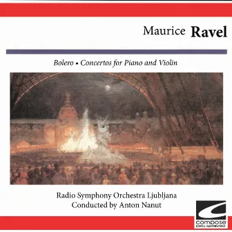 Maurice Ravel: Bolero-Concertos for Piano and Violin by Radio Symphony Orchestra Ljubljana