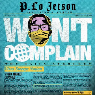 Won't Complain by P. Lo Jetson