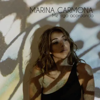 Me Sigo Acordando by Marina Carmona