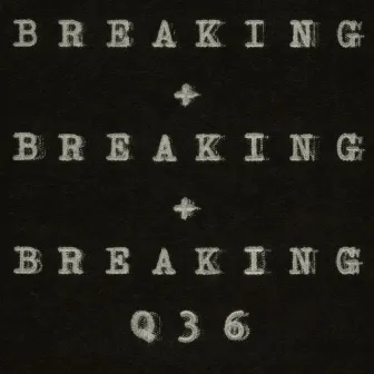 Breaking and Breaking and Breaking by The Rentals