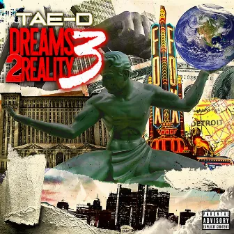 Dreamz 2 Reality 3 by TAE-D