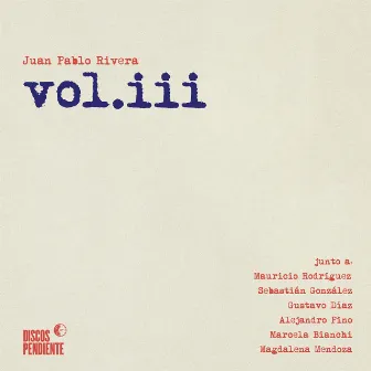 Vol.iii by Juan Pablo Rivera