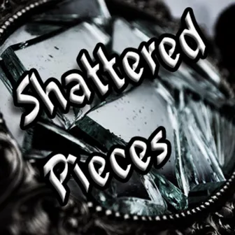 Shattered Pieces by Ivy