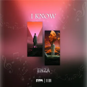 I Know by ENZA