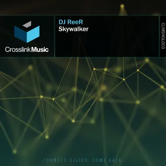 Skywalker by DJ REER