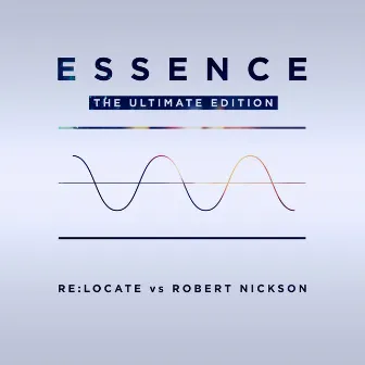 Essence (Ultimate Edition) by Robert Nickson