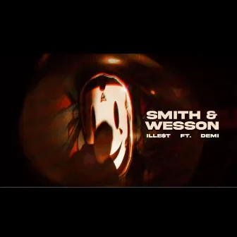 Smith & Wesson by iLLe$t