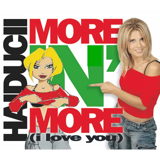 More 'n more (I love you)