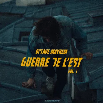 Guerre de l'Est, Vol. 1 by Octave Mayhem