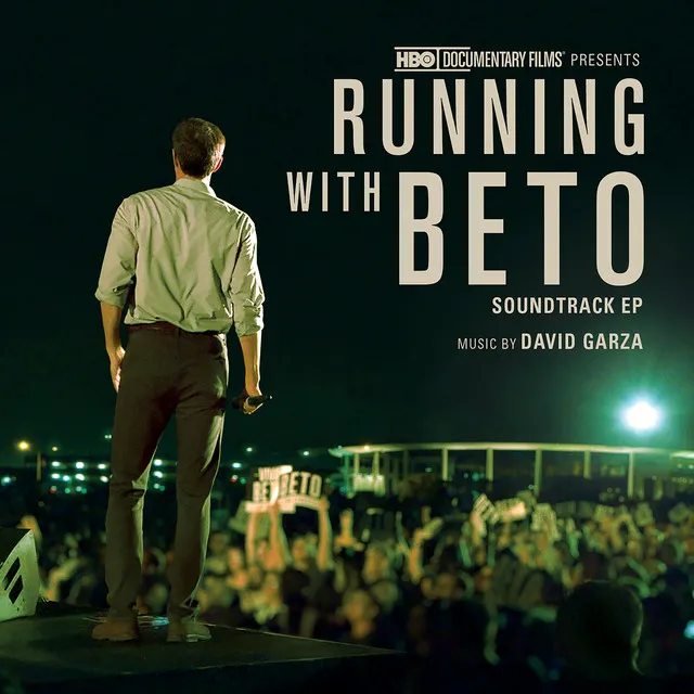 Running with Beto (Original HBO Documentary Soundtrack)