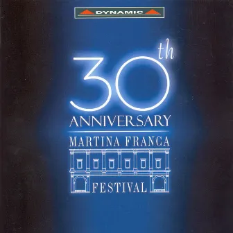 Martinia Franca Festival - 30th Anniversary by Massimiliano Carraro