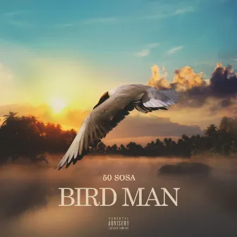 Bird Man by 50 Sosa