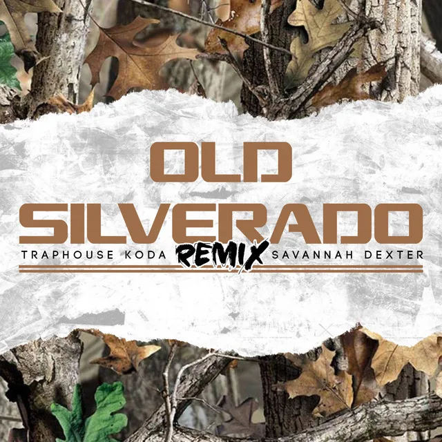 Old Silverado - Remix