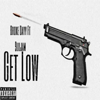 Get Low by Broke Dayy