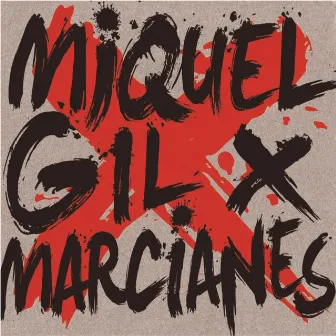 Per Marcianes by Miquel Gil