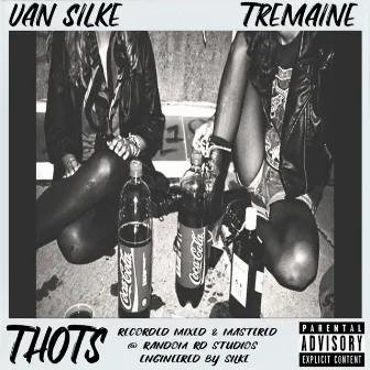 Thots by Van Silke