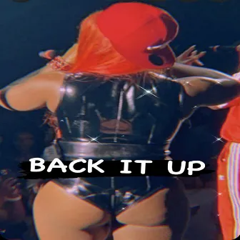 Back It Up by Princess Digital