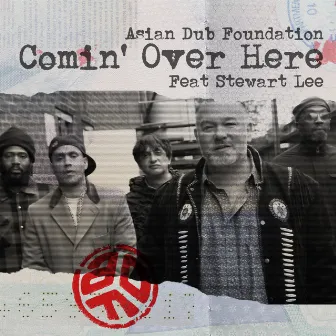 Comin' Over Here by Asian Dub Foundation