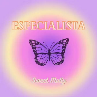 Especialista by Sweet Molly