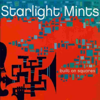 Built on Squares by Starlight Mints