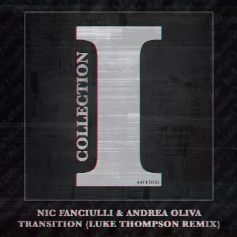 Transition (Luke Thompson (UK) Remix) by Andrea Oliva