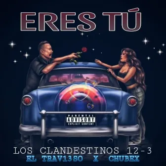 Eres Tú by Chubex