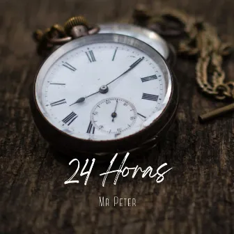 24 Horas by Mr.Peter