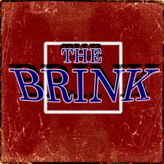 THE BRINK by Lucas Garcia