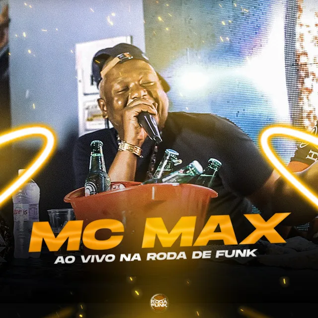 Mc Max na Roda de Funk - Ao Vivo