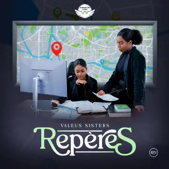 Repères by Valeus Sisters