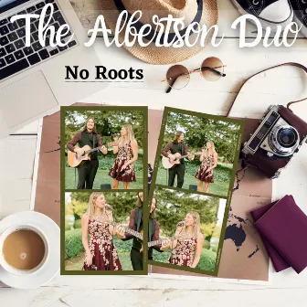 No Roots by The Albertson Duo