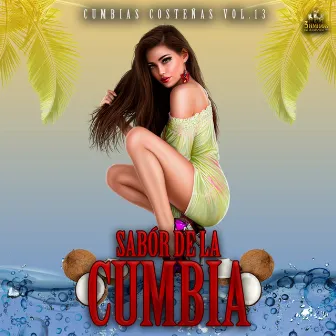 Cumbias Costeñas Vol. 13 by Sabor de la Cumbia