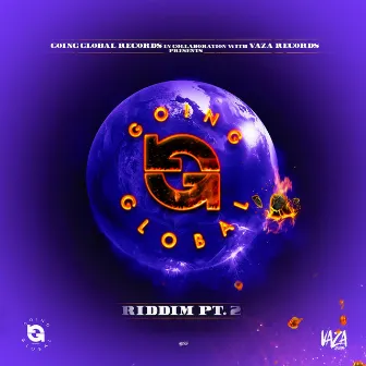 Going Global Riddim Pt2 by Going Global Records