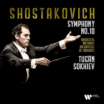 Shostakovich: Symphony No. 10, Op. 93 by Orchestre National Du Capitole De Toulouse