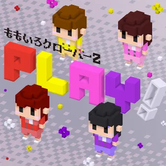 PLAY! by Momoiro Clover Z