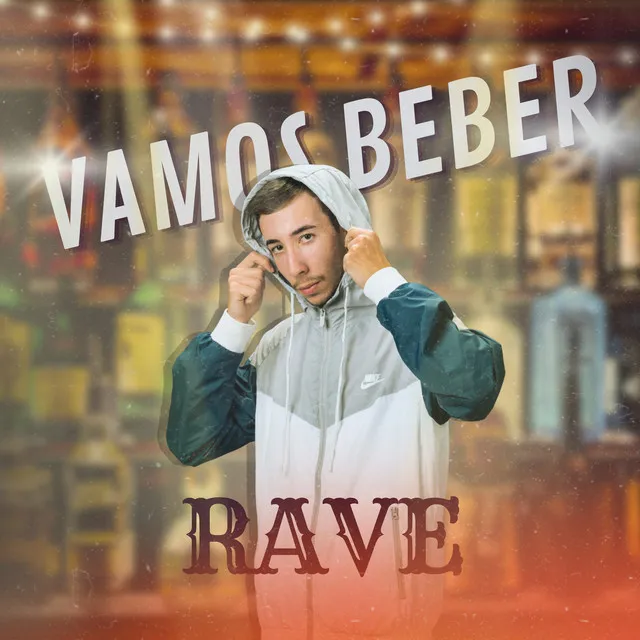 Rave Vamos Beber