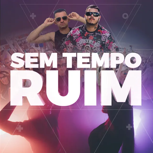 Sem Tempo Ruim