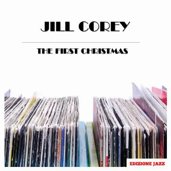 The First Christmas by Jill Corey