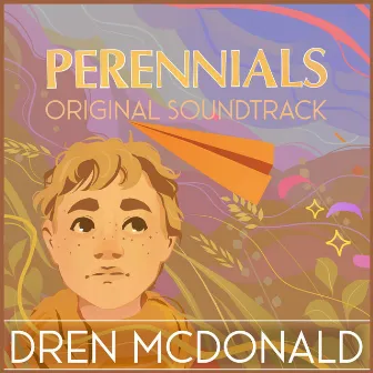 Perennials (Original Animated Film Soundtrack) by Dren McDonald