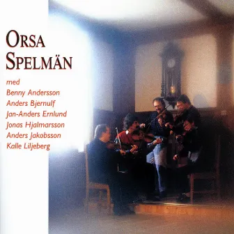 Orsa Spelmän by Orsa Spelmän