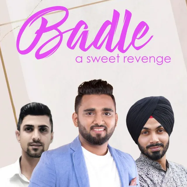 Badle (A Sweet Revenge)