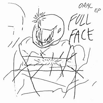 Oral-EP by Fullface