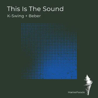 This Is The Sound by Beber