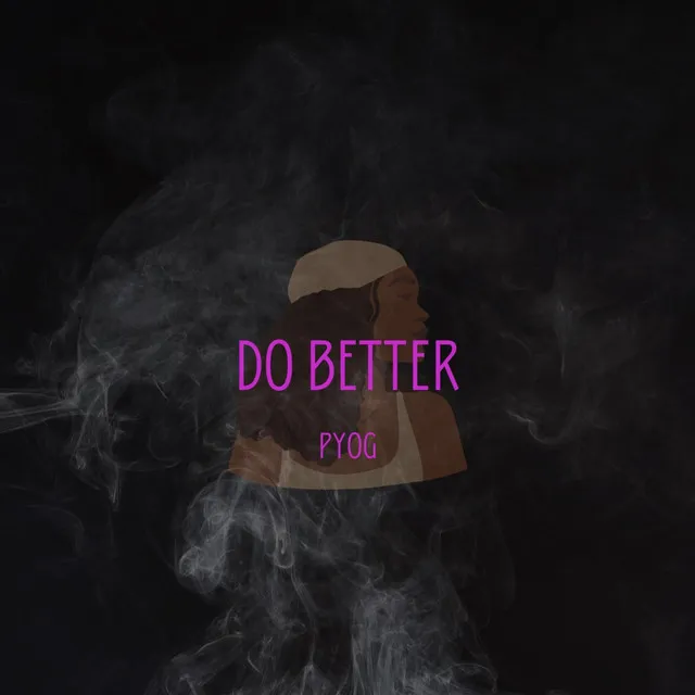 DO DO BETTER