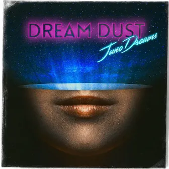 Dream Dust by Juno Dreams