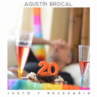 Justo y Necesario by Agustín Brocal