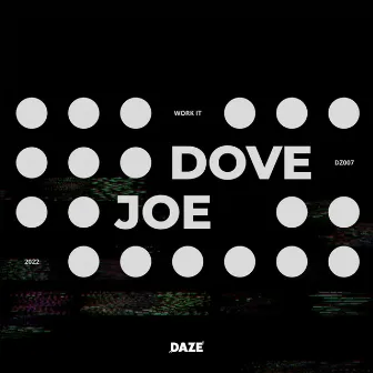 Work It by Joe Dove