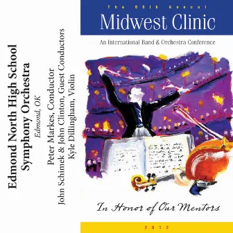 2012 Midwest Clinic: Edmond North High School Symphony Orchestra by Edmond North High School Symphony Orchestra